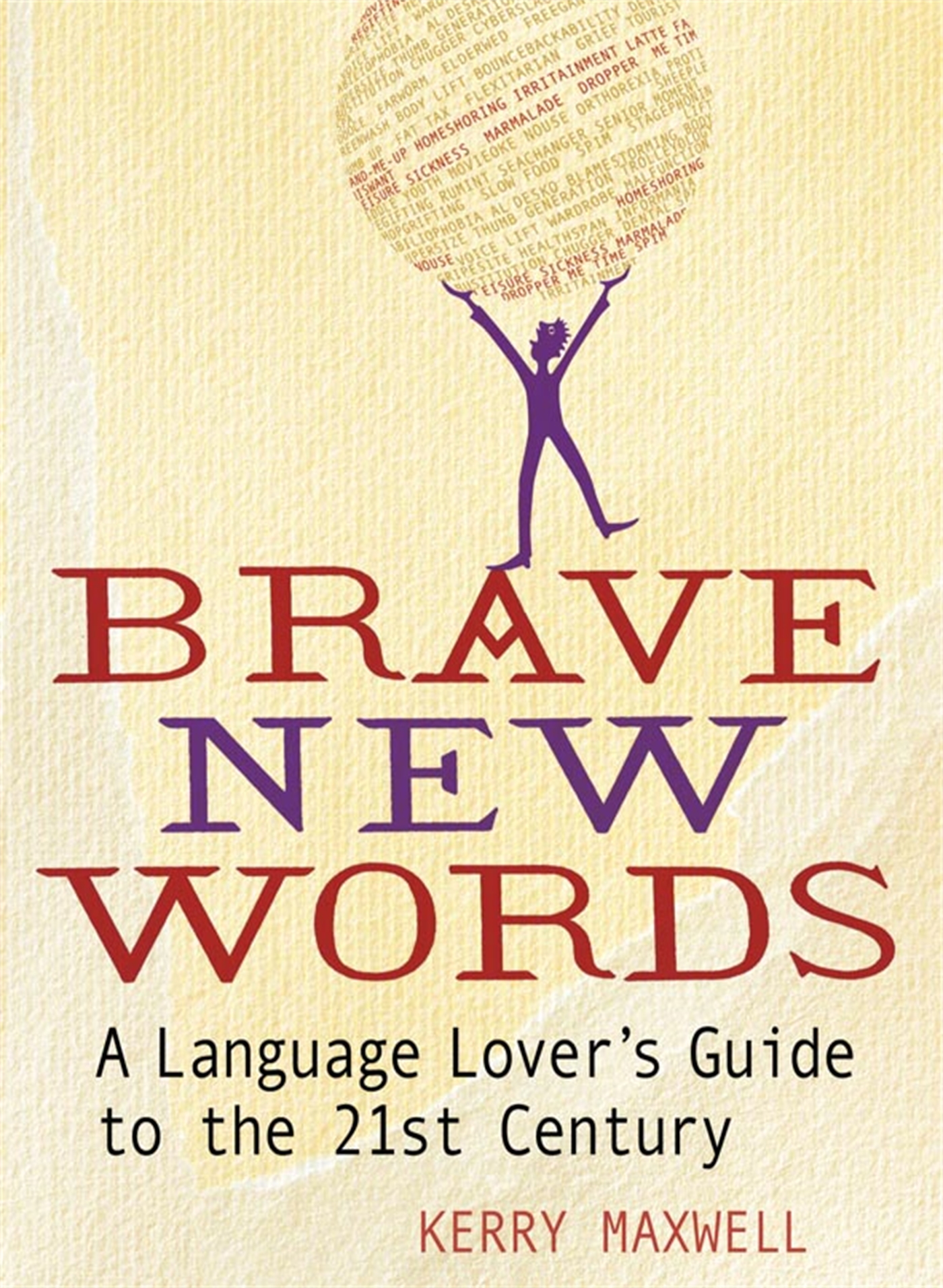 Brave New Words 1 Brave New Words