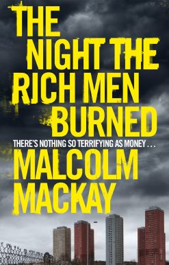 The Night the Rich Men Burned