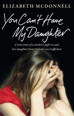 You Can't Have My Daughter