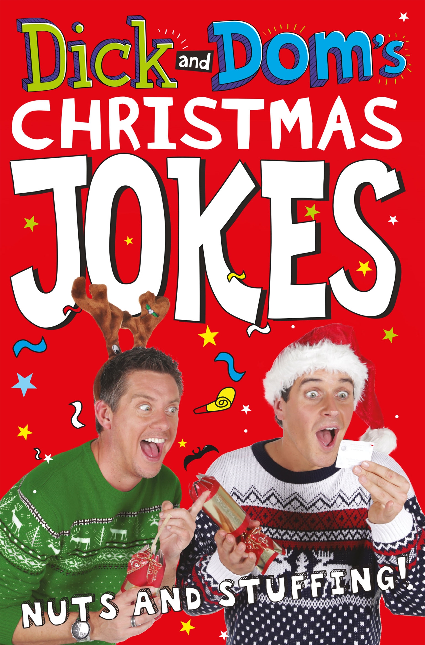Dick and Domâ Christmas Jokes, Nuts and Stuffing! 1 Dick and Domâ Christmas Jokes, Nuts and Stuffing!