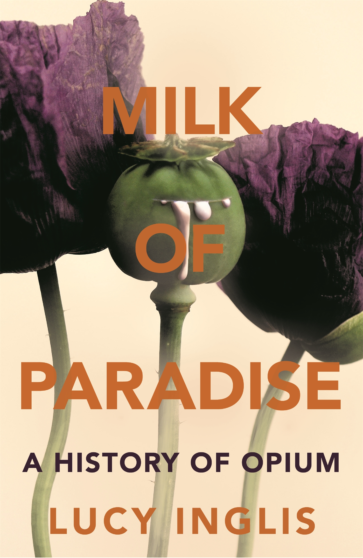 Milk of Paradise 1 Milk of Paradise