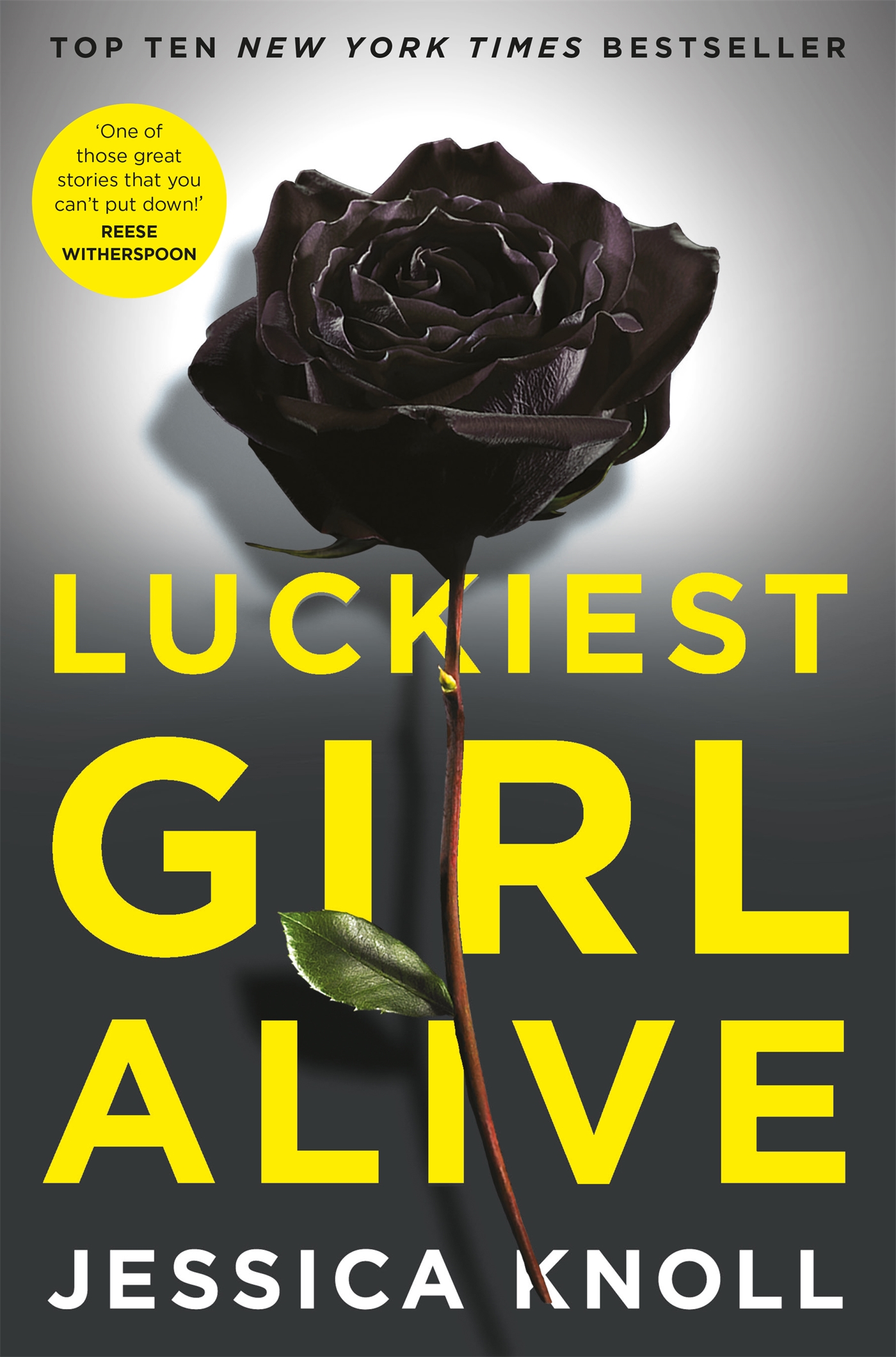 Luckiest Girl Alive 1 Luckiest Girl Alive