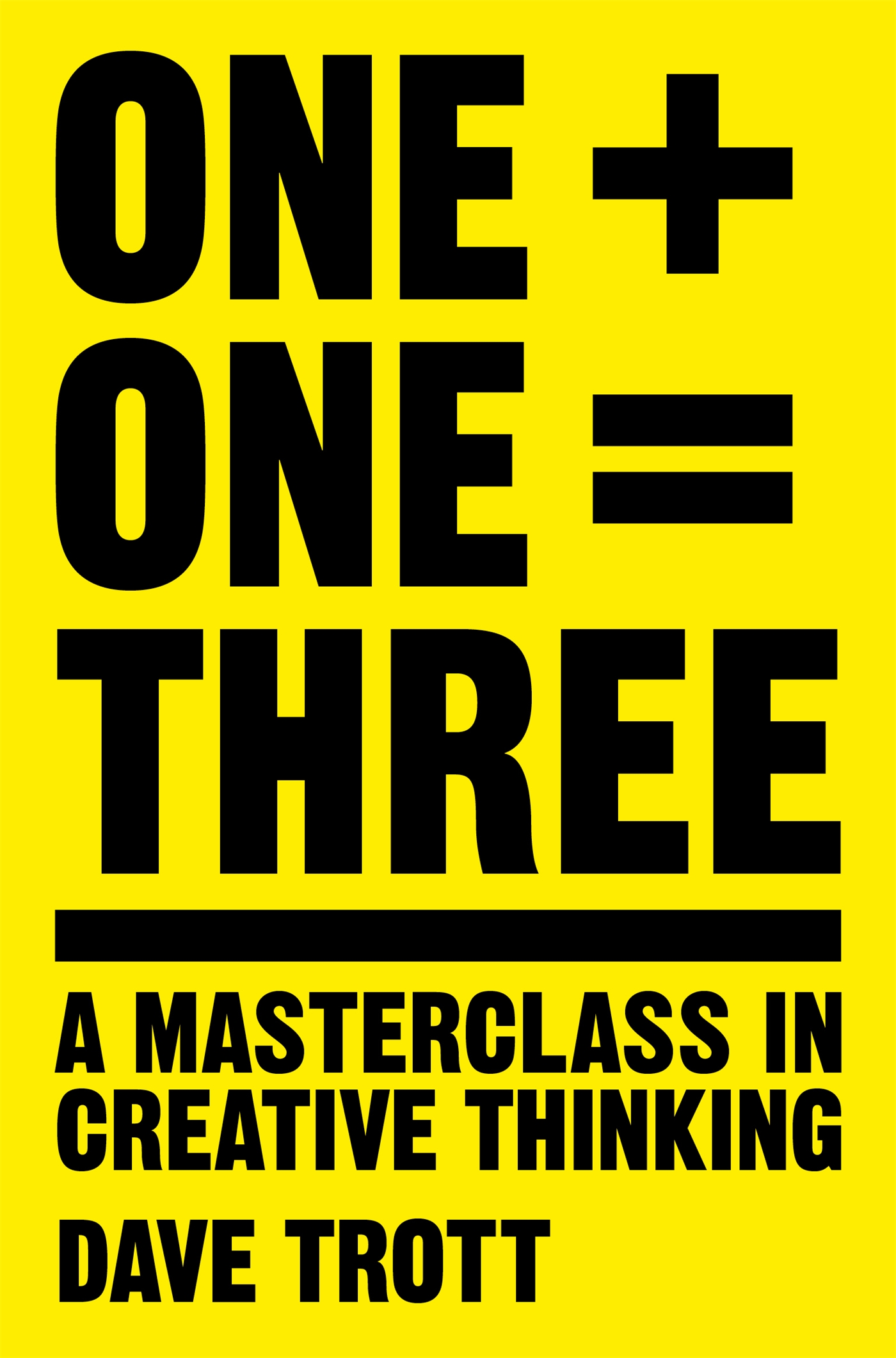 One Plus One Equals Three 1 One Plus One Equals Three