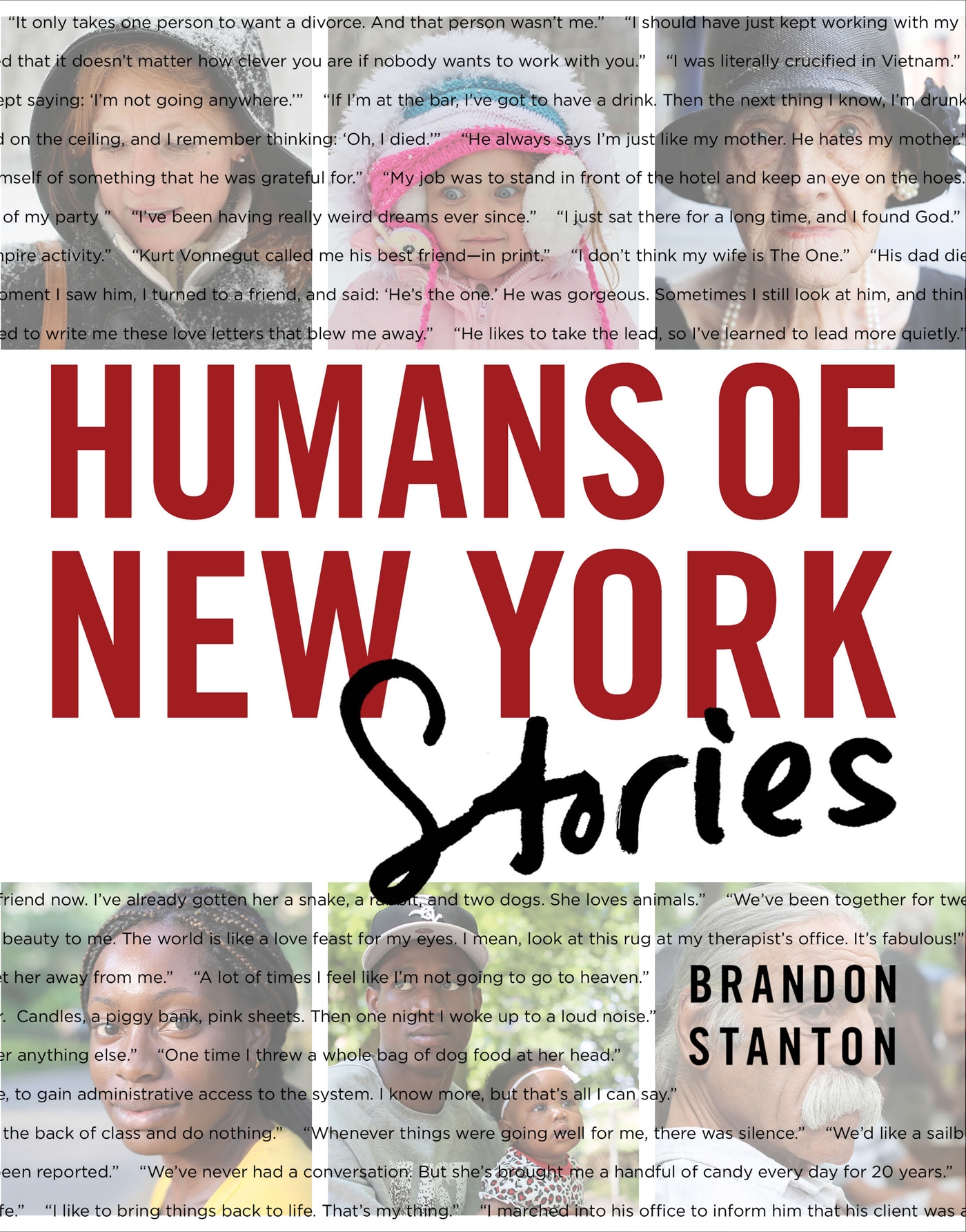 Humans of New York: Stories 1 Humans of New York: Stories