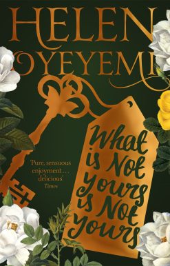 What Is Not Yours Is Not Yours