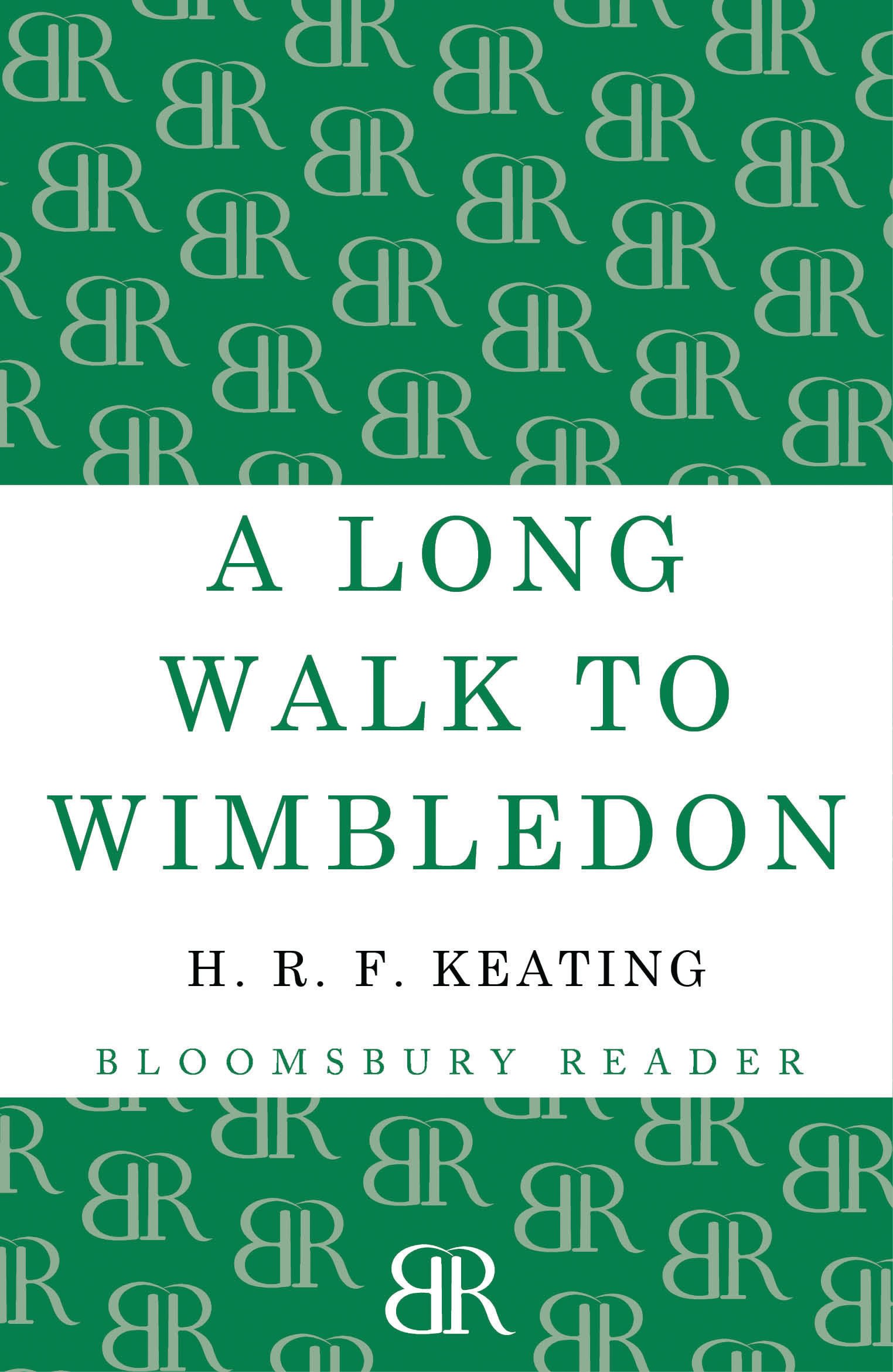 A Long Walk to Wimbledon 1 A Long Walk to Wimbledon