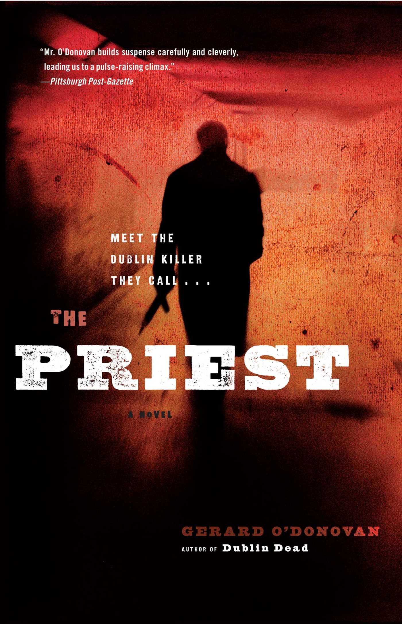 The Priest: A Novel