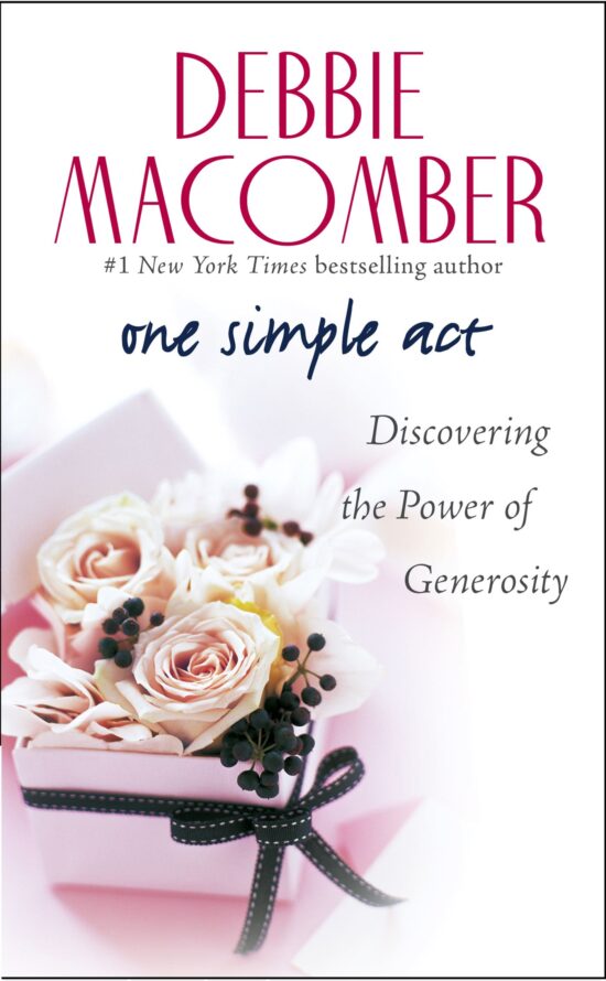 One Simple Act: Discovering the Power of Generosity
