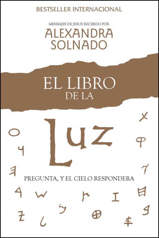 El libro de la luz: Pregunta, y el cielo responderÃ¡