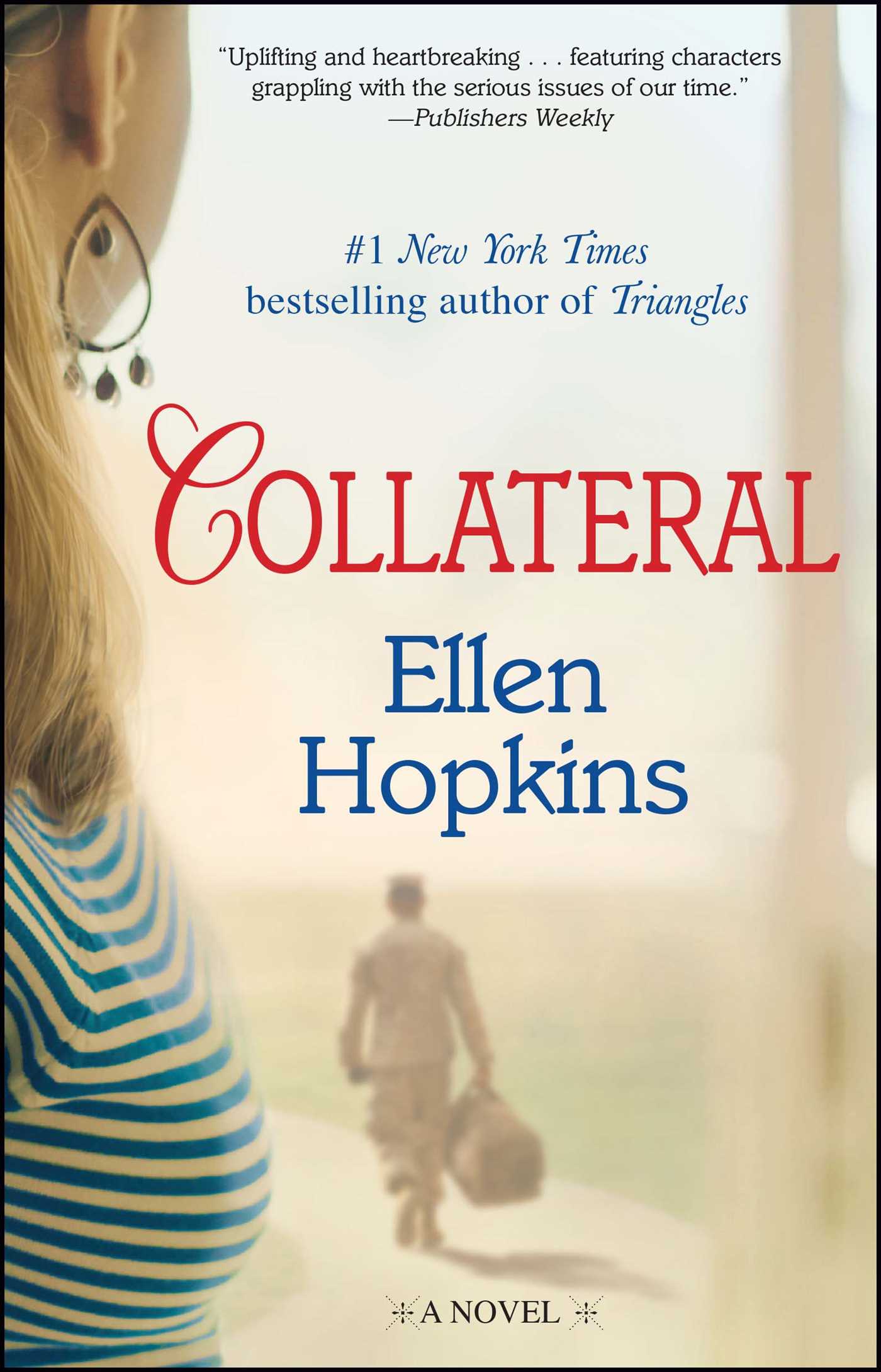 Collateral: A Novel