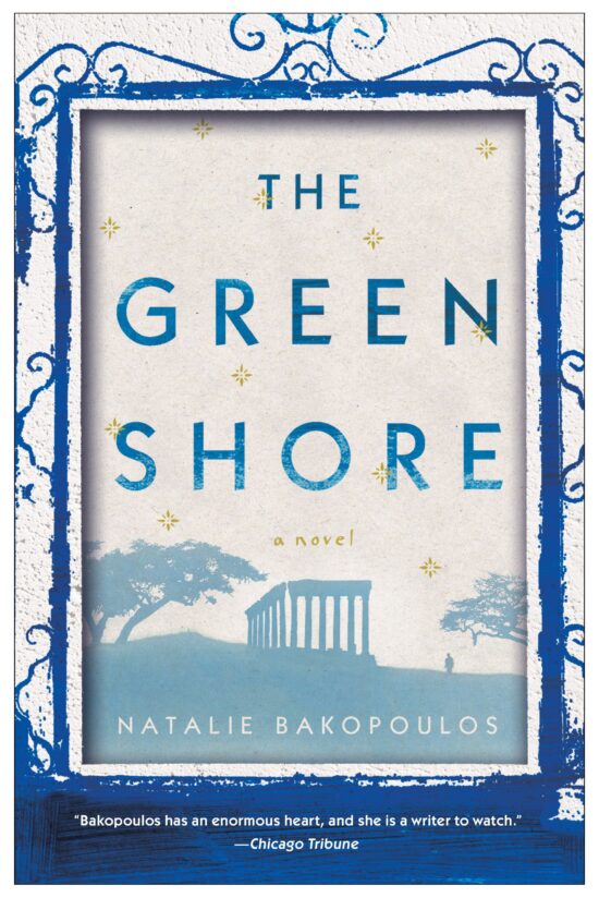 The Green Shore: A Novel