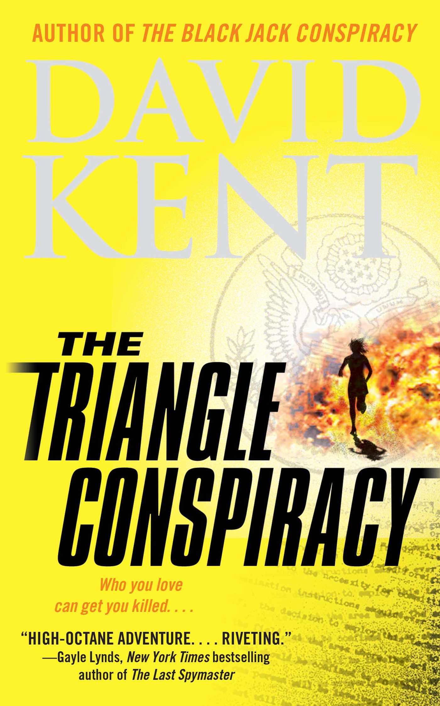 The Triangle Conspiracy 1 The Triangle Conspiracy