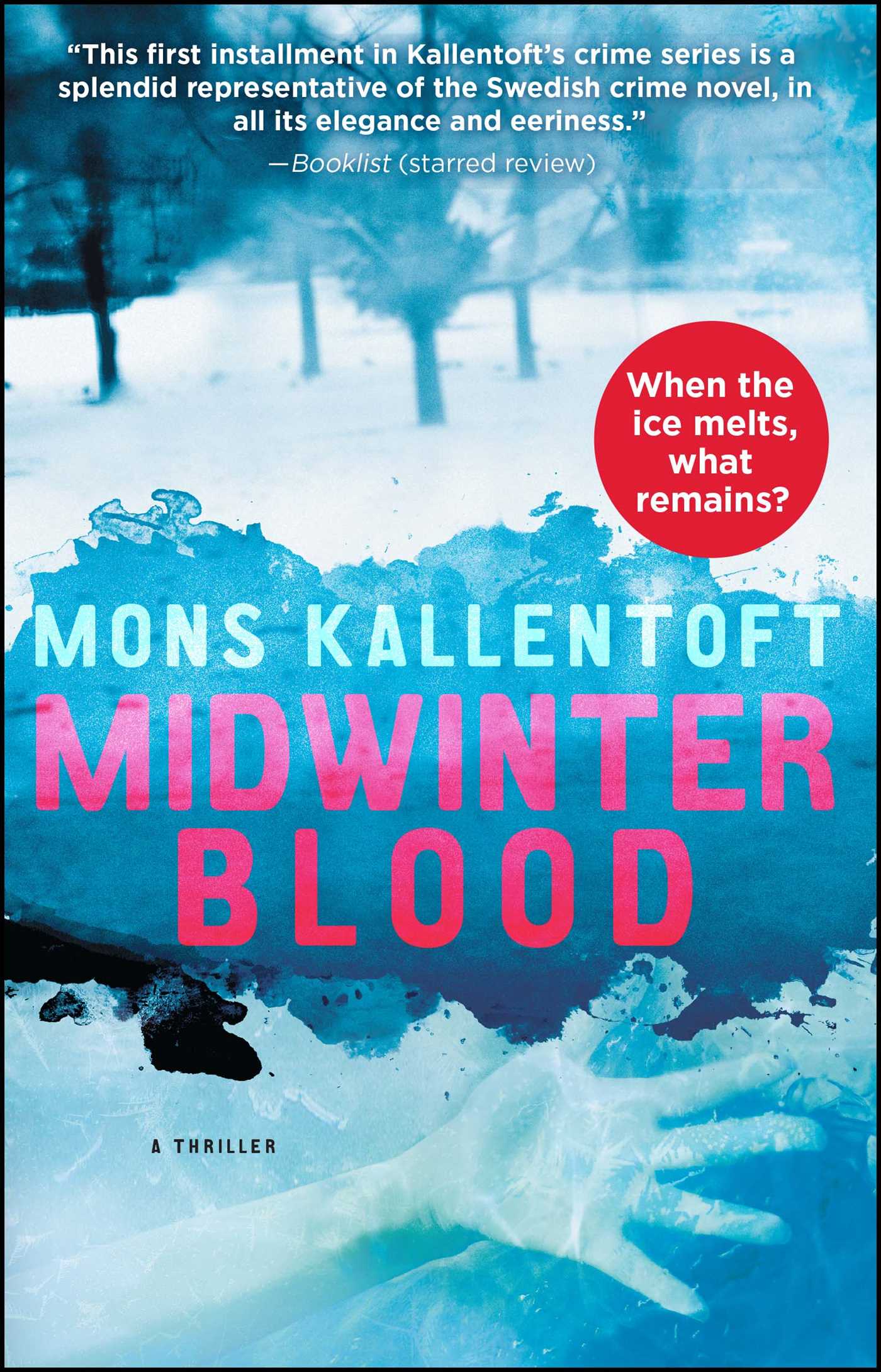 Midwinter Blood: A Thriller