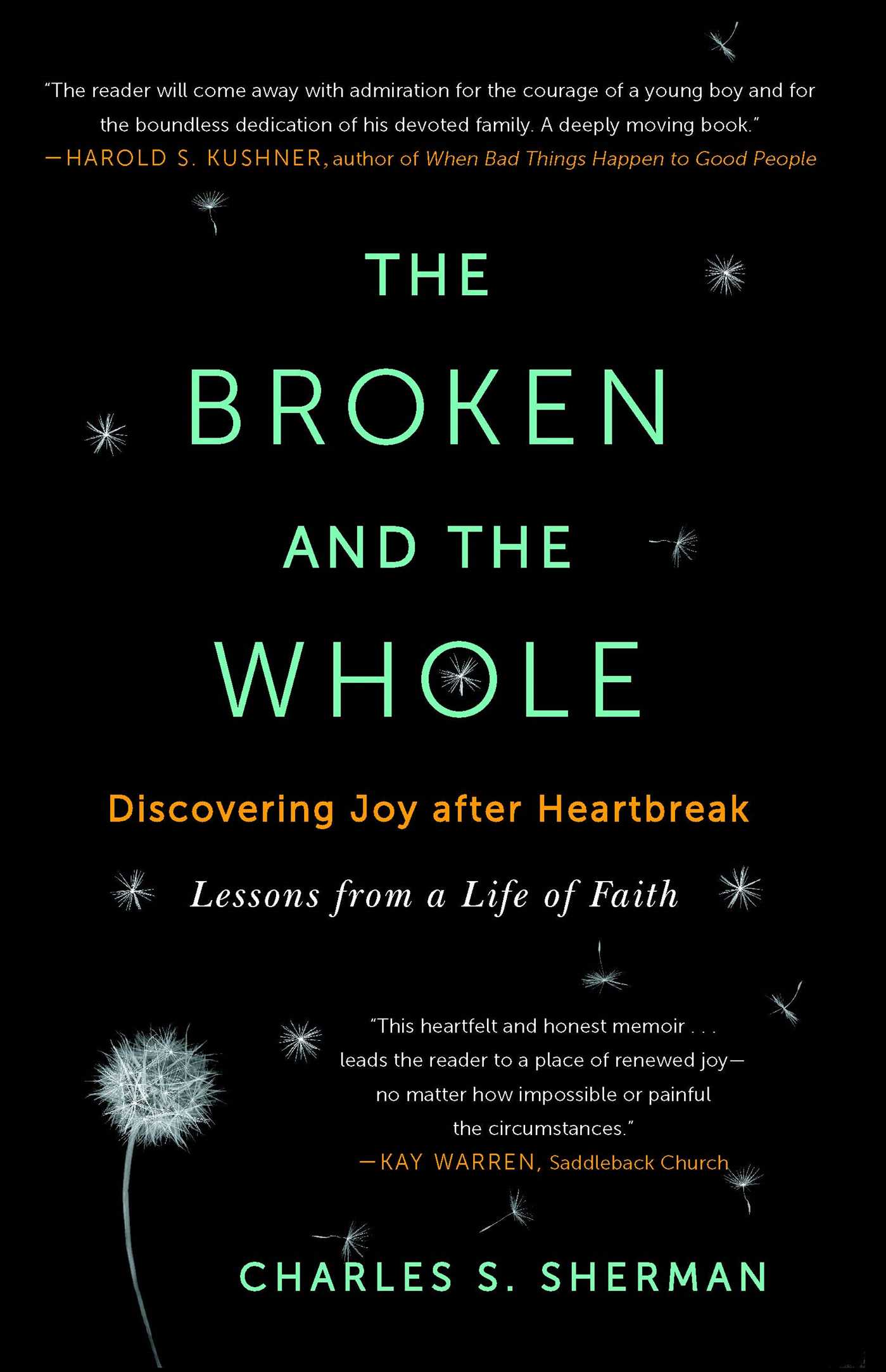 The Broken and the Whole: Discovering Joy after Heartbreak