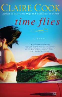 Time Flies: A Novel