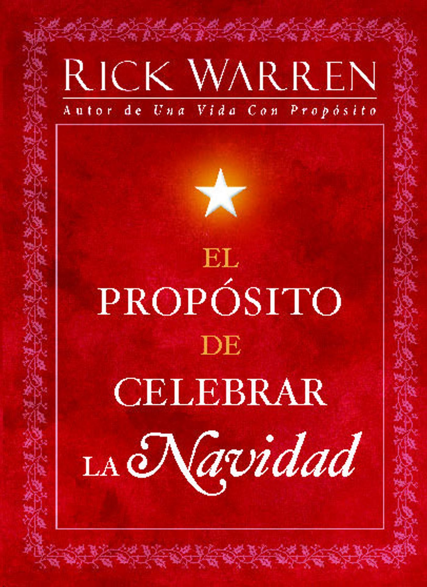 El PropÃ³sito de Celebrar la Navidad