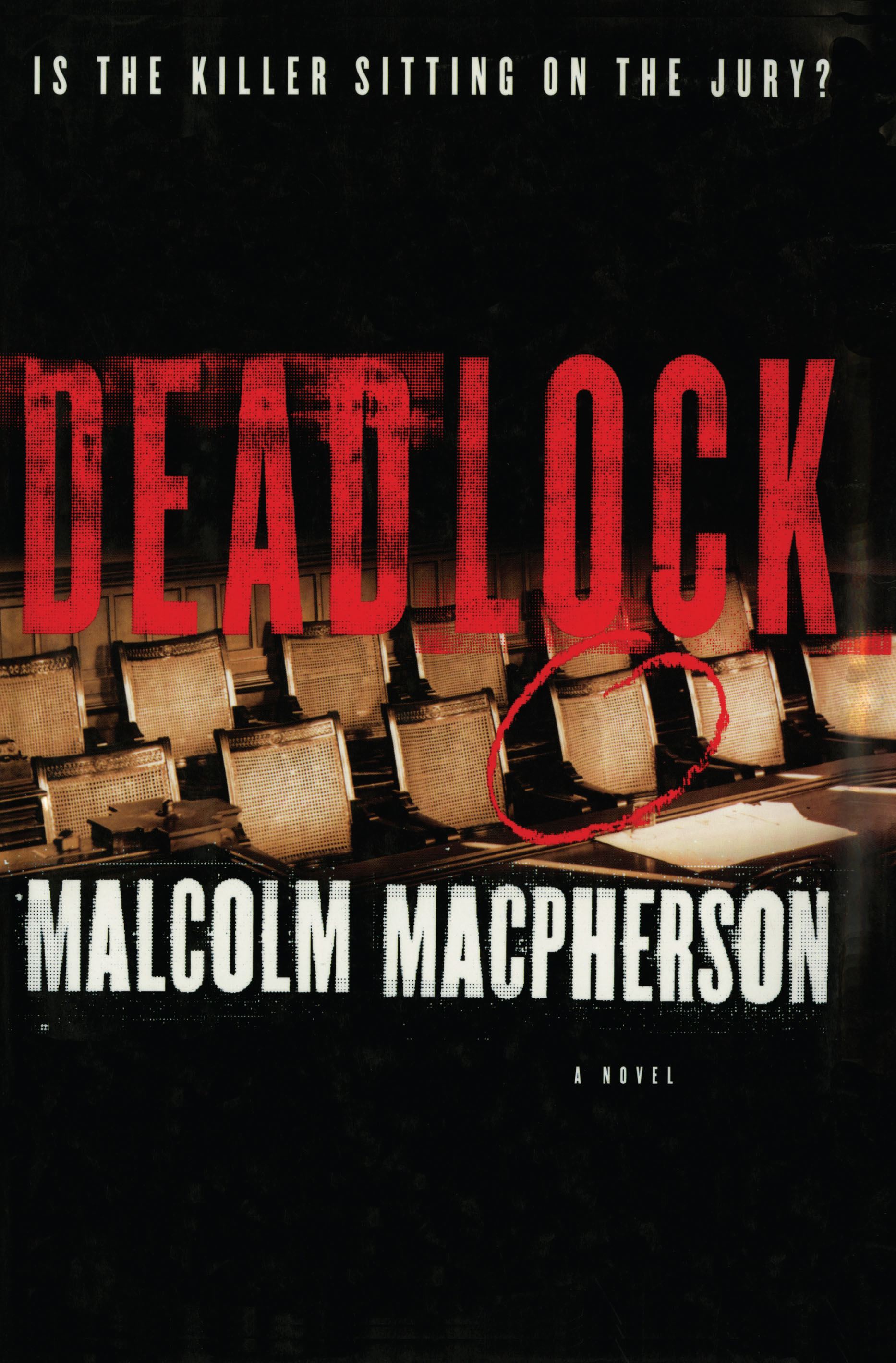 Deadlock: A Novel