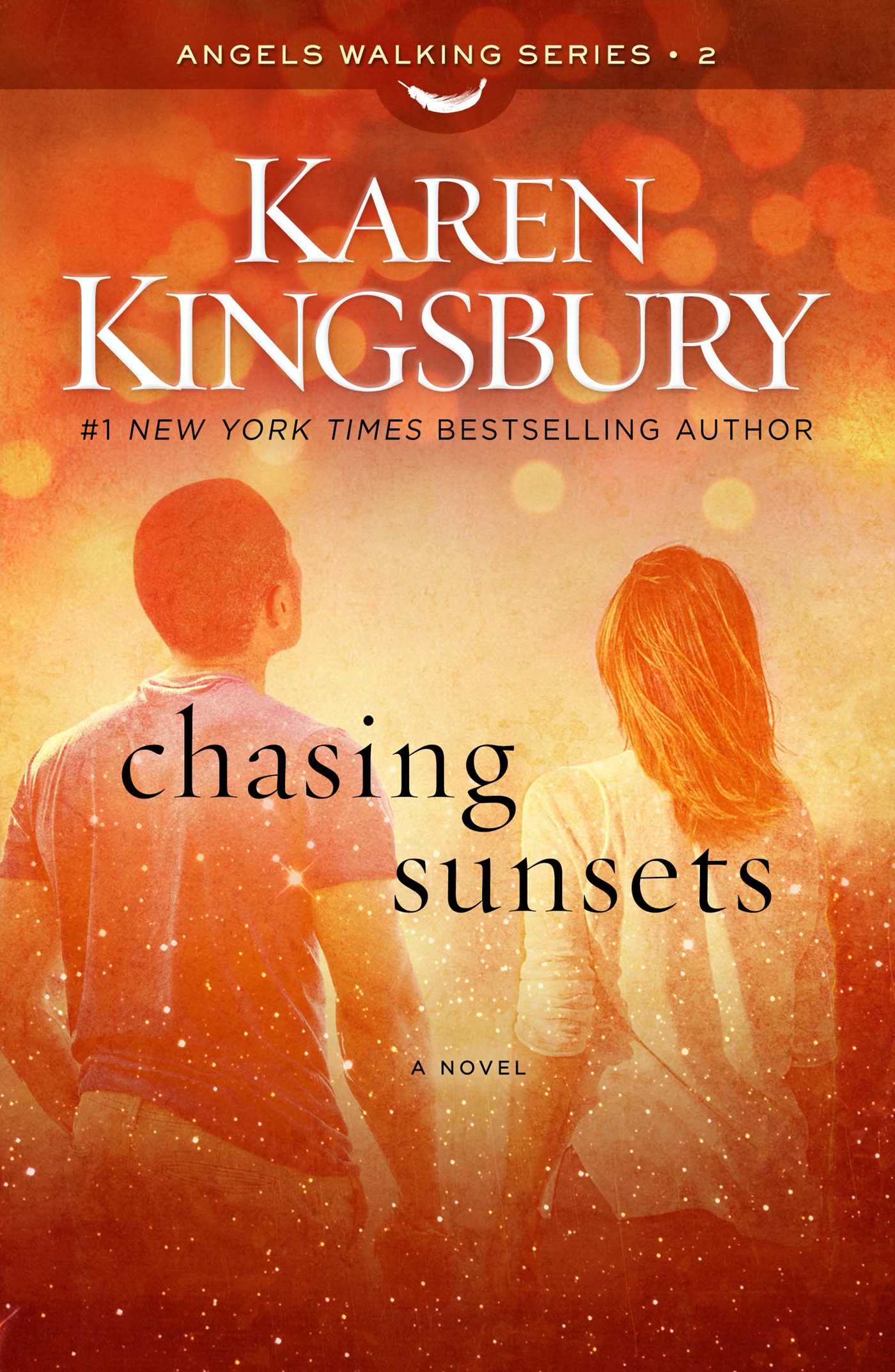 Chasing Sunsets: A Novel