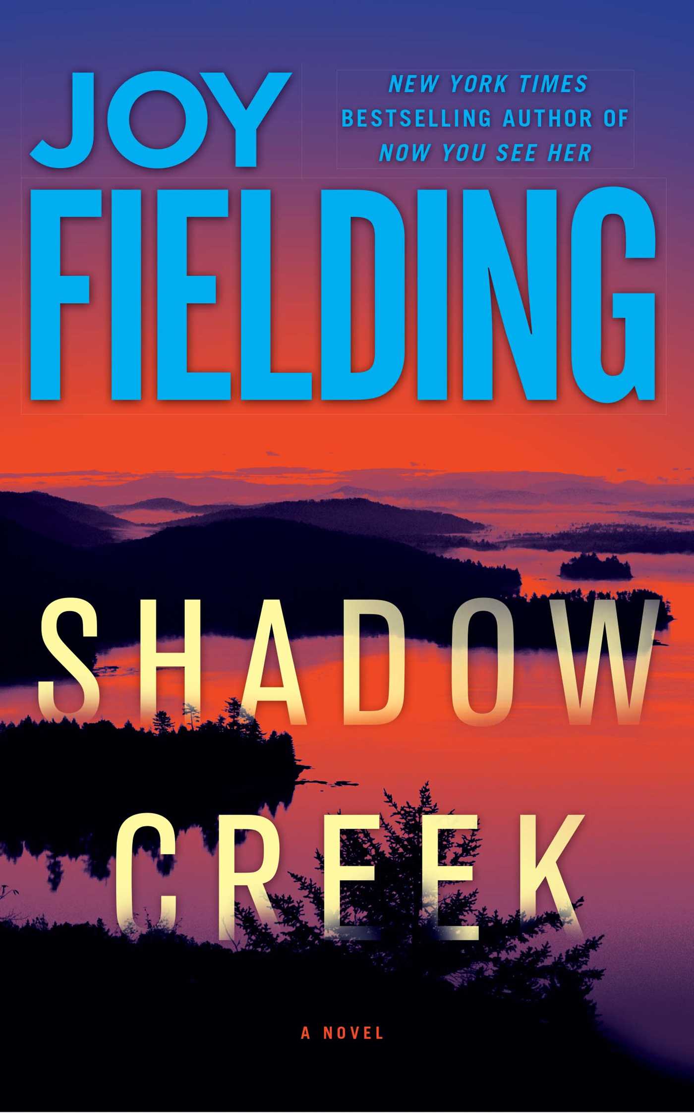 Shadow Creek: A Novel