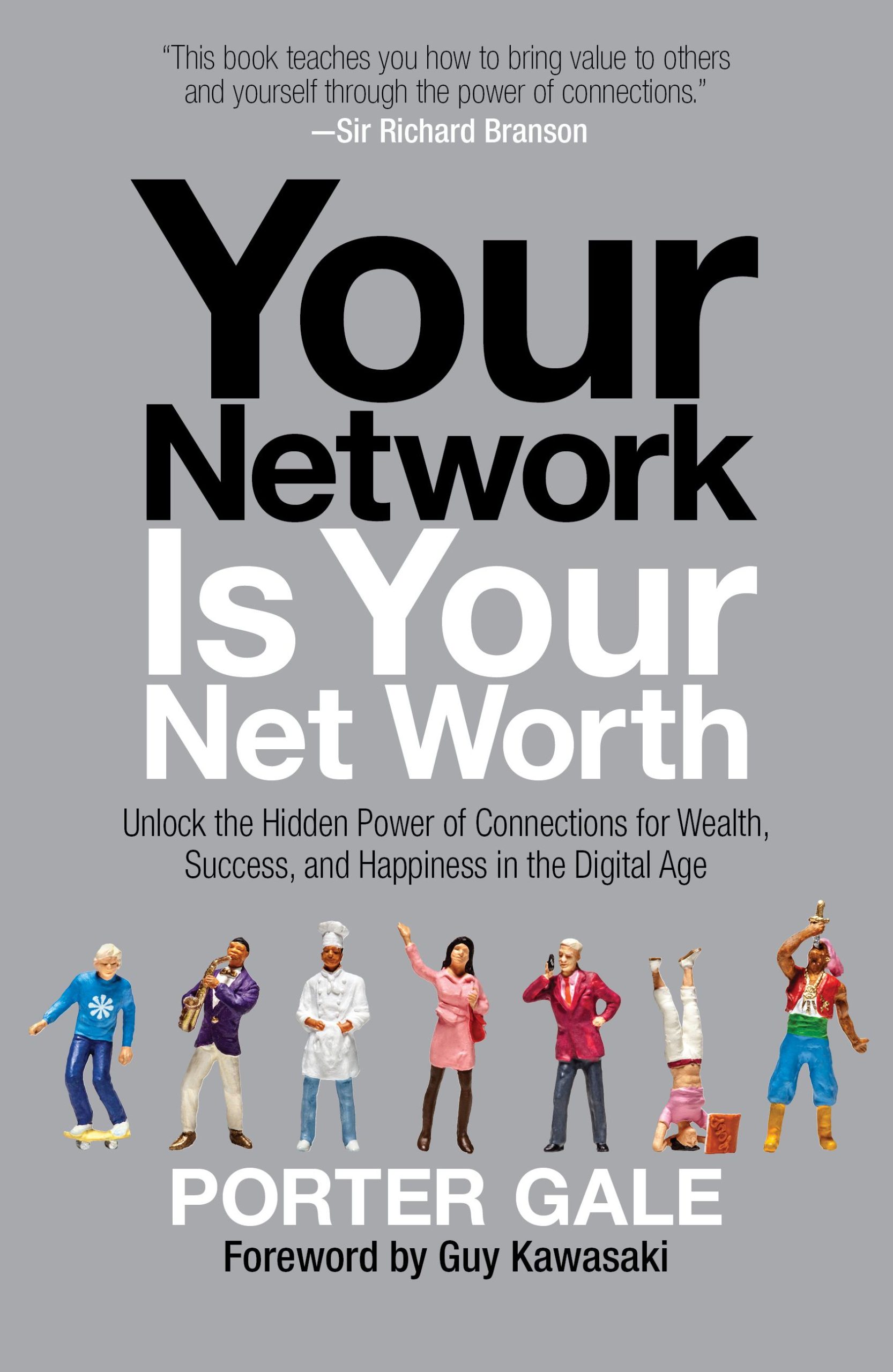 Your Network Is Your Net Worth: Unlock the Hidden Power of Connections for Wealth, Success, and Happiness in the Digital Age 1 Your Network Is Your Net Worth: Unlock the Hidden Power of Connections for Wealth, Success, and Happiness in the Digital Age