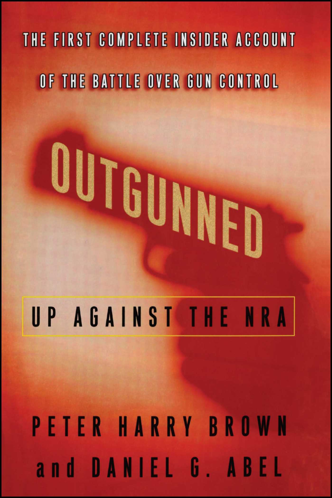 Outgunned: Up Against the NRA