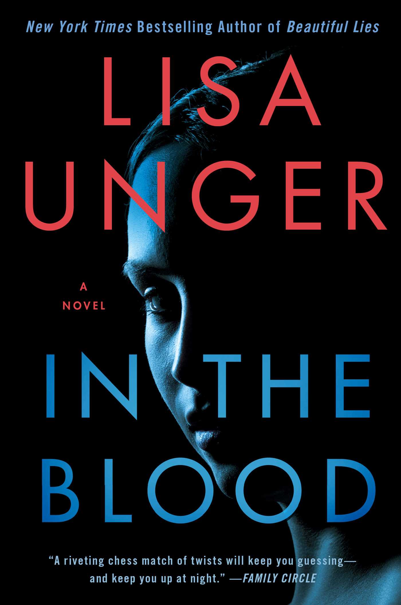 In the Blood: A Novel 1 In the Blood: A Novel