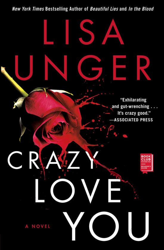 Crazy Love You: A Novel