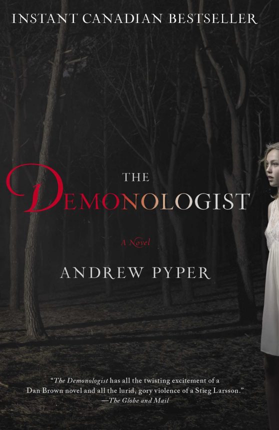 The Demonologist: A Novel