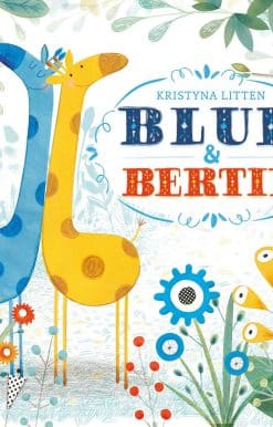 Blue and Bertie