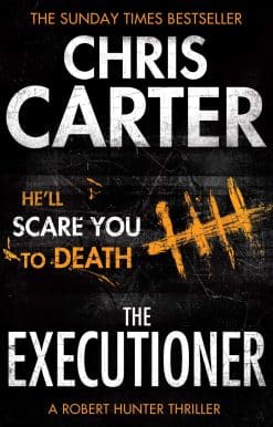 The Executioner: A brilliant serial killer thriller, featuring the unstoppable Robert Hunter