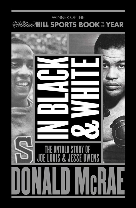 In Black And White: The Untold Story Of Joe Louis And Jesse Owens