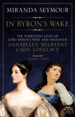 In Byron's Wake