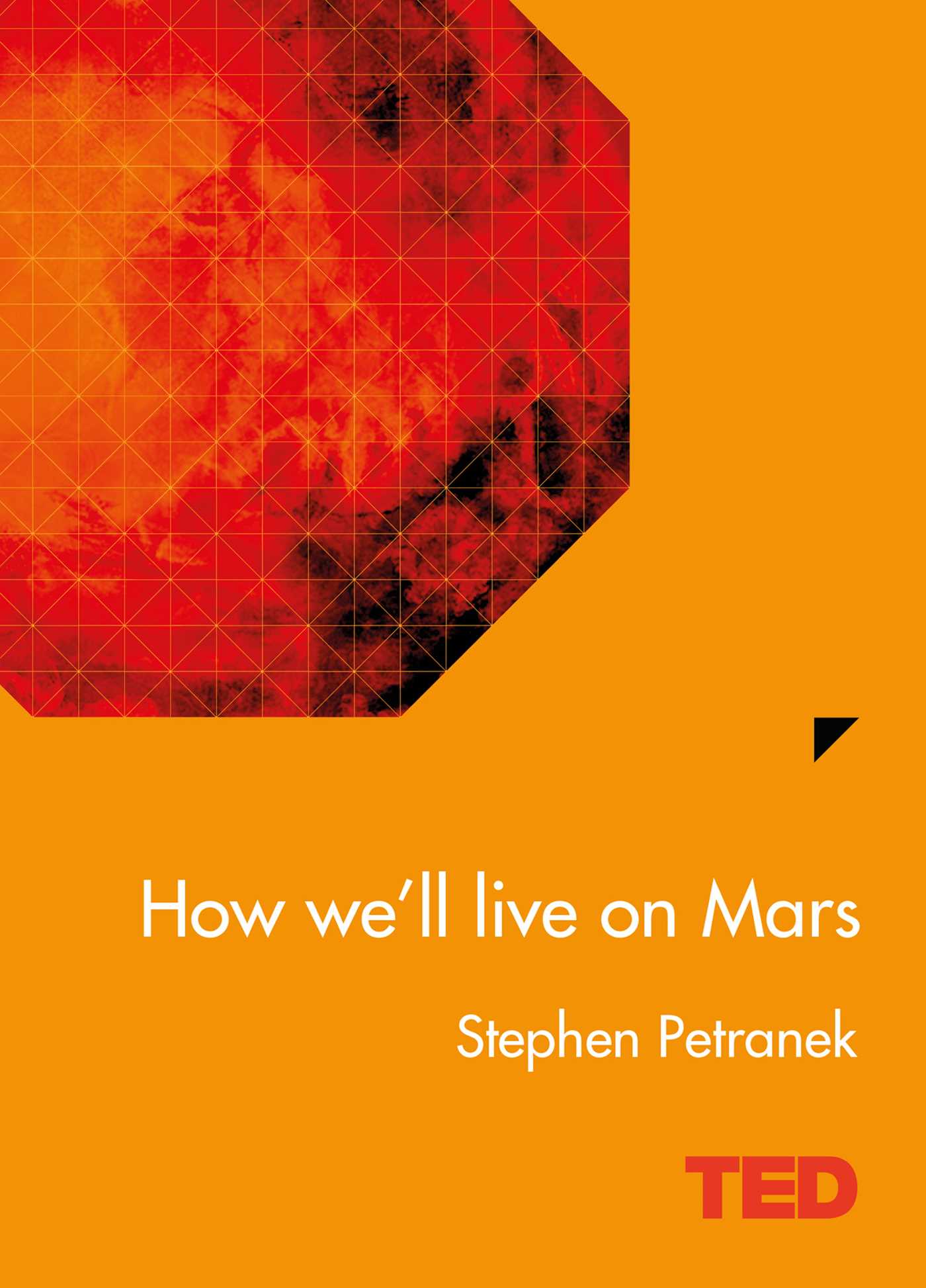 How We'll Live On Mars 1 How We'll Live On Mars