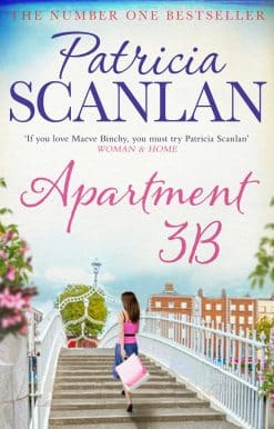 Apartment 3B: Warmth, wisdom and love on every page - if you treasured Maeve Binchy, read Patricia Scanlan