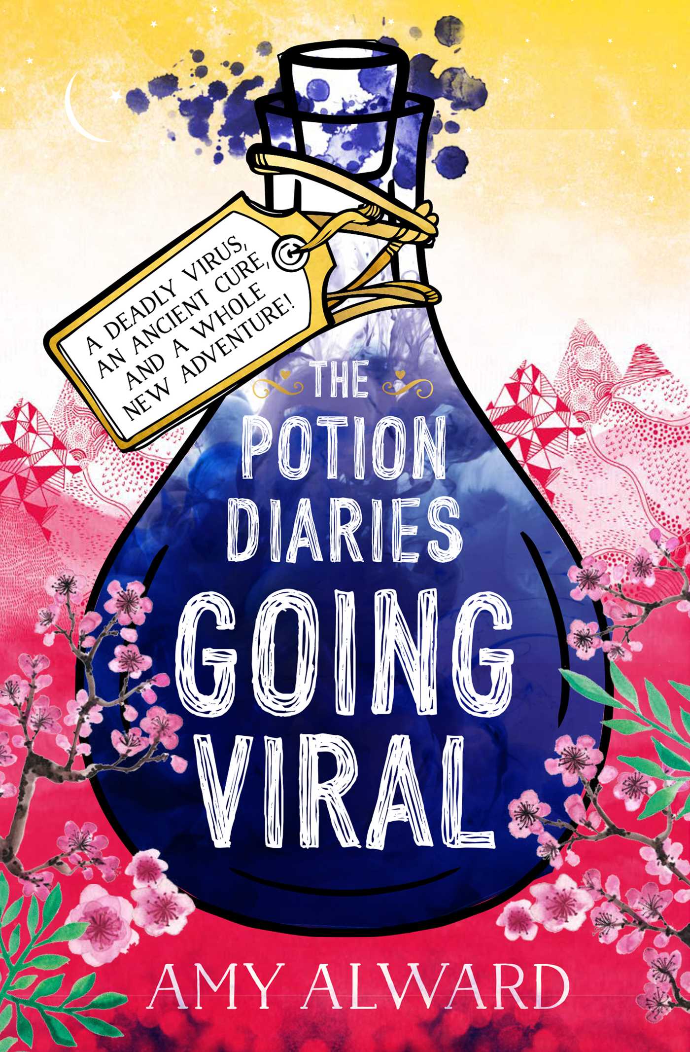The Potion Diaries: Going Viral 1 The Potion Diaries: Going Viral