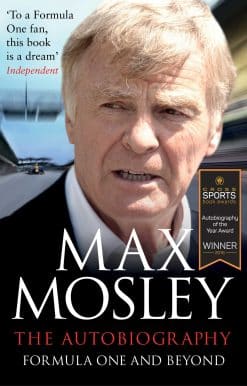 Formula One and Beyond: The Autobiography
