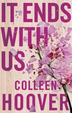 It Ends With Us: The emotional #1 Sunday Times bestseller