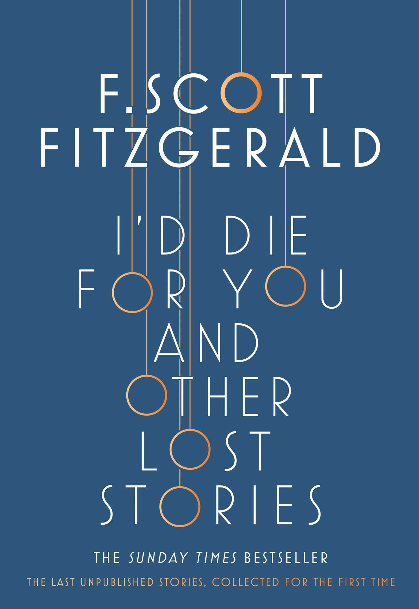 I'd Die for You: And Other Lost Stories 1 I'd Die for You: And Other Lost Stories