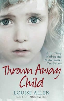 Thrown Away Child