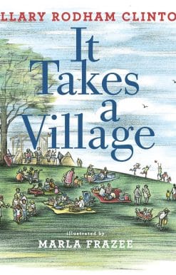 It Takes a Village