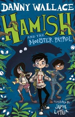 Hamish and the Monster Patrol
