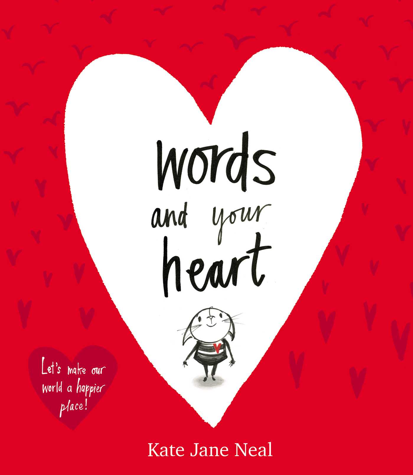 Words and Your Heart 1 Words and Your Heart