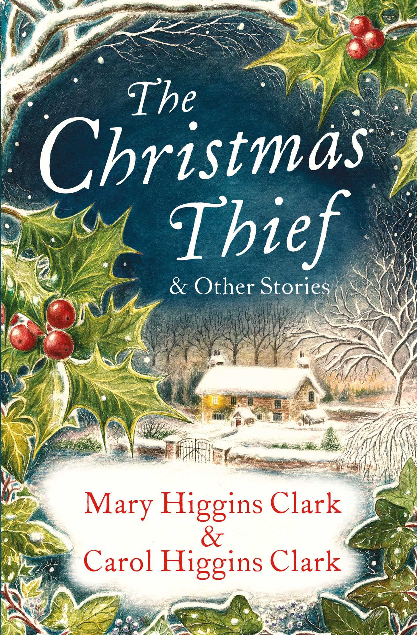 The Christmas Thief & other stories 1 The Christmas Thief & other stories