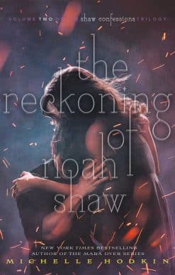 The Reckoning of Noah Shaw