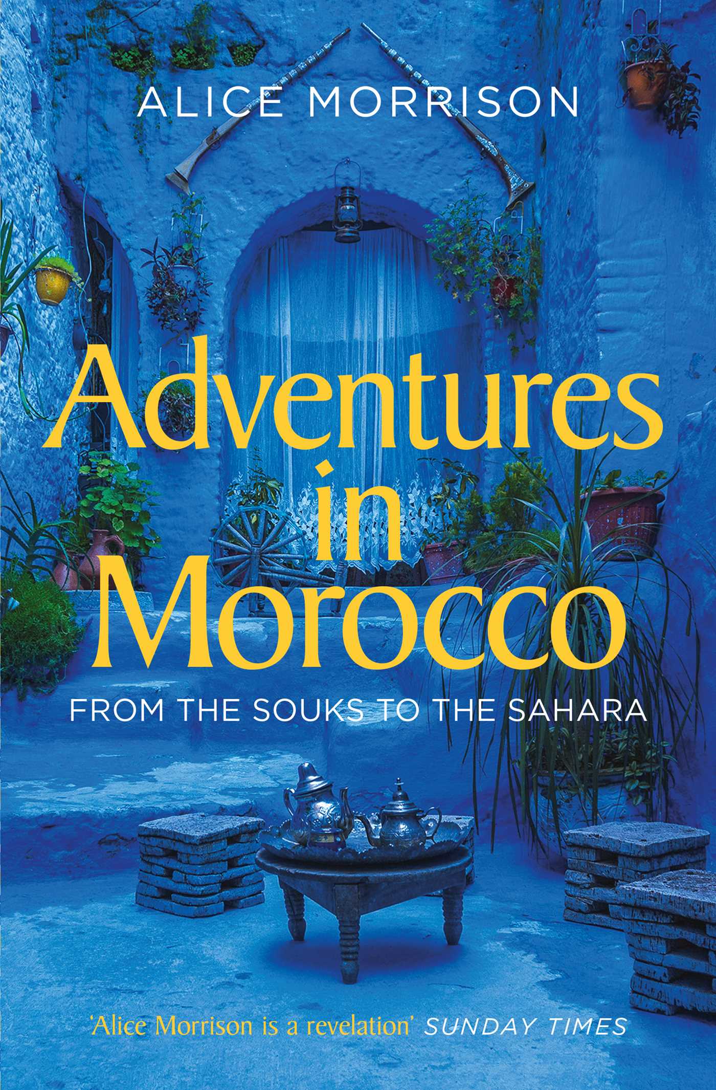 Adventures in Morocco: From the Souks to the Sahara 1 Adventures in Morocco: From the Souks to the Sahara