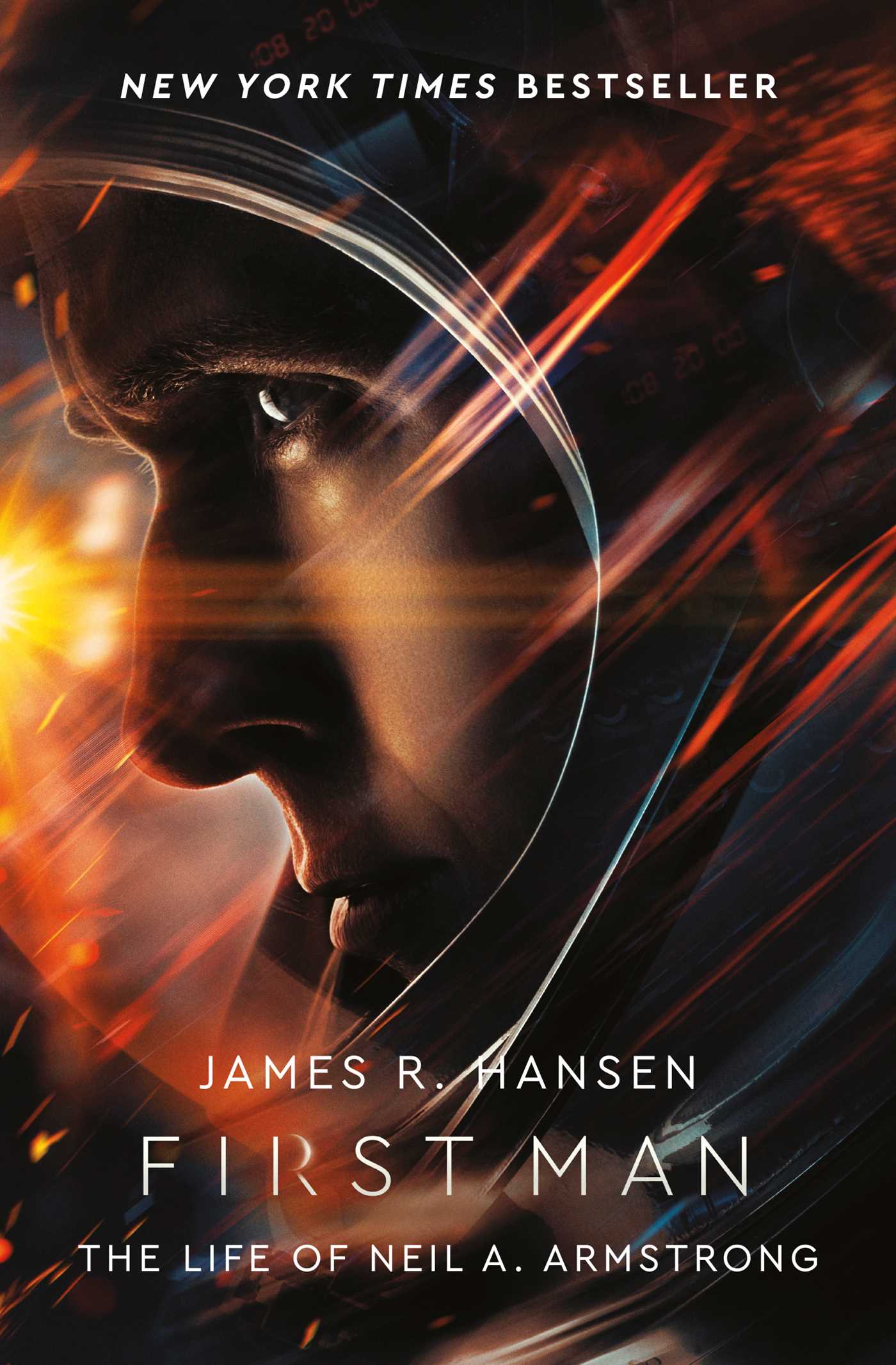 First Man: The Life of Neil Armstrong 1 First Man: The Life of Neil Armstrong