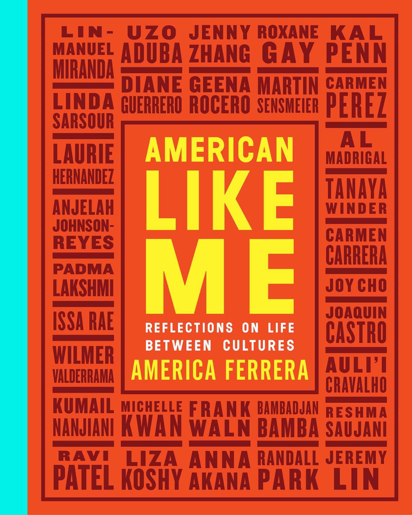 American Like Me: Reflections on Life Between Cultures 1 American Like Me: Reflections on Life Between Cultures