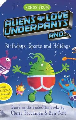 Songs From Aliens Love Underpants