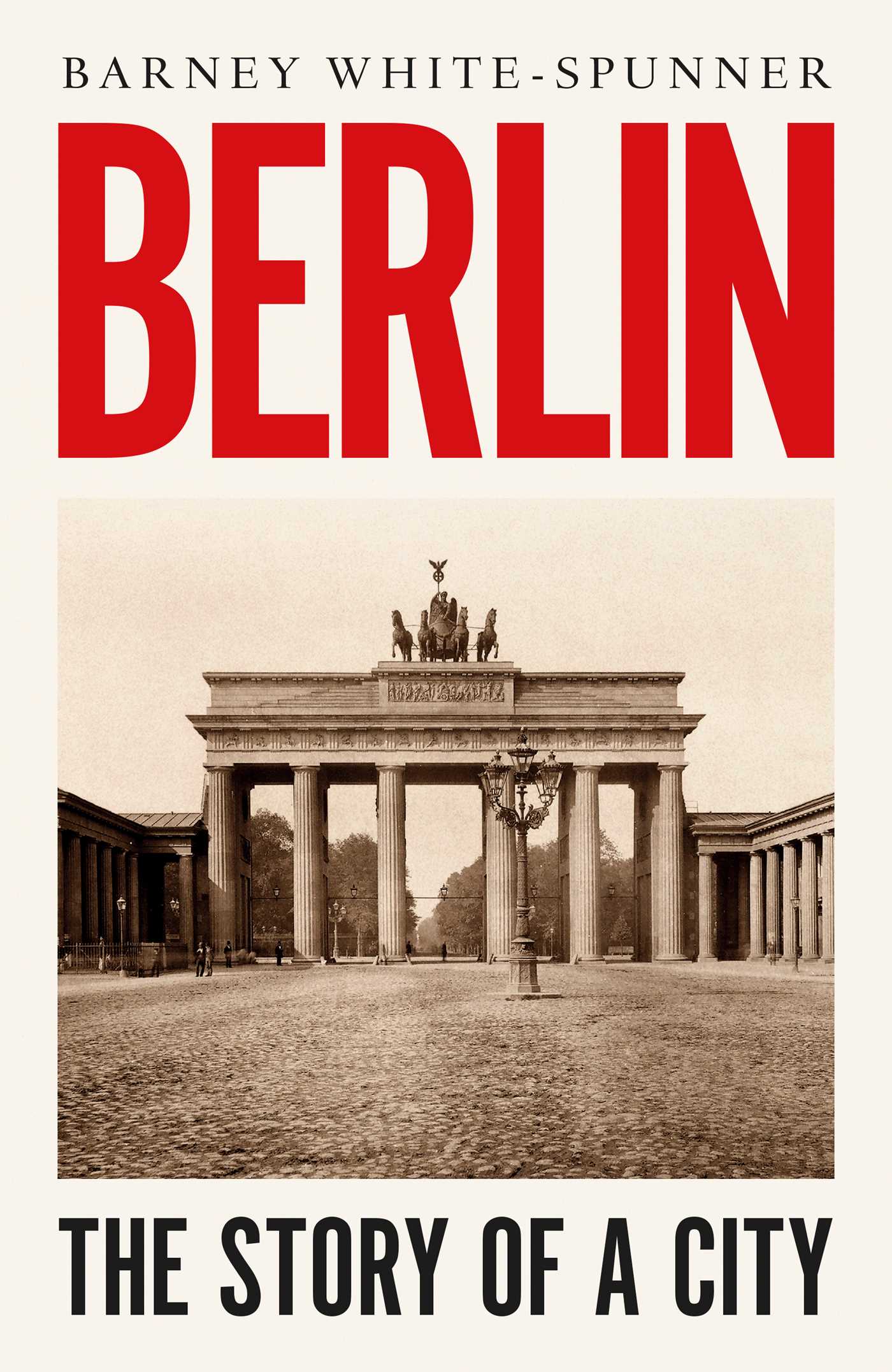 Berlin: The Story of a City 1 Berlin: The Story of a City