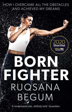 Born Fighter: SHORTLISTED FOR THE WILLIAM HILL SPORTS BOOK OF THE YEAR PRIZE